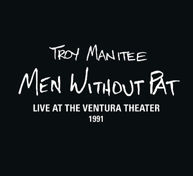 KMG Archive Series - Volume 7 - Kevin Gilbert - Troy Manitee Live At Ventura Theater