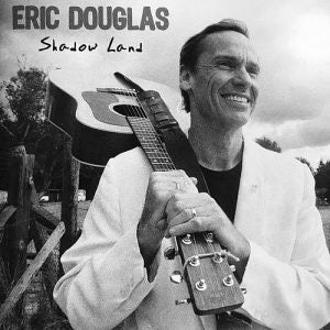 Eric Douglas - Shadowland