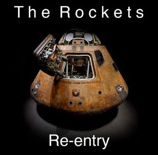 The Rockets - Re-entry 8 Song EP