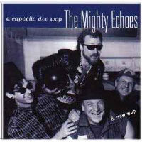 Mighty Echoes - A Cappella Doo Wop
