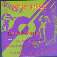 Little Roger - The Folk Process