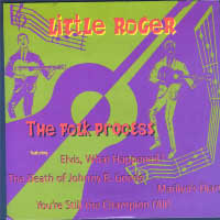Little Roger - The Folk Process
