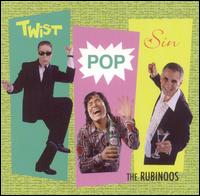 Rubinoos - Twist Pop Sin